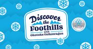 Discover the Foothills