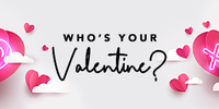 Who is Your Valentine