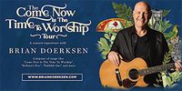Come Now is the Time to Worship Tour
