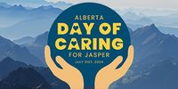 Alberta Day of Caring for Jasper