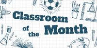 Classroom of the Month