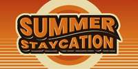 Summer Staycation