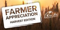 Farmer Appreciation Harvest Edition