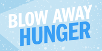 Blow Away Hunger 2025