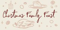 Christmas Family Feast