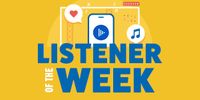 Listener of the Week
