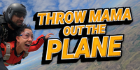 Throw Mama Out The Plane