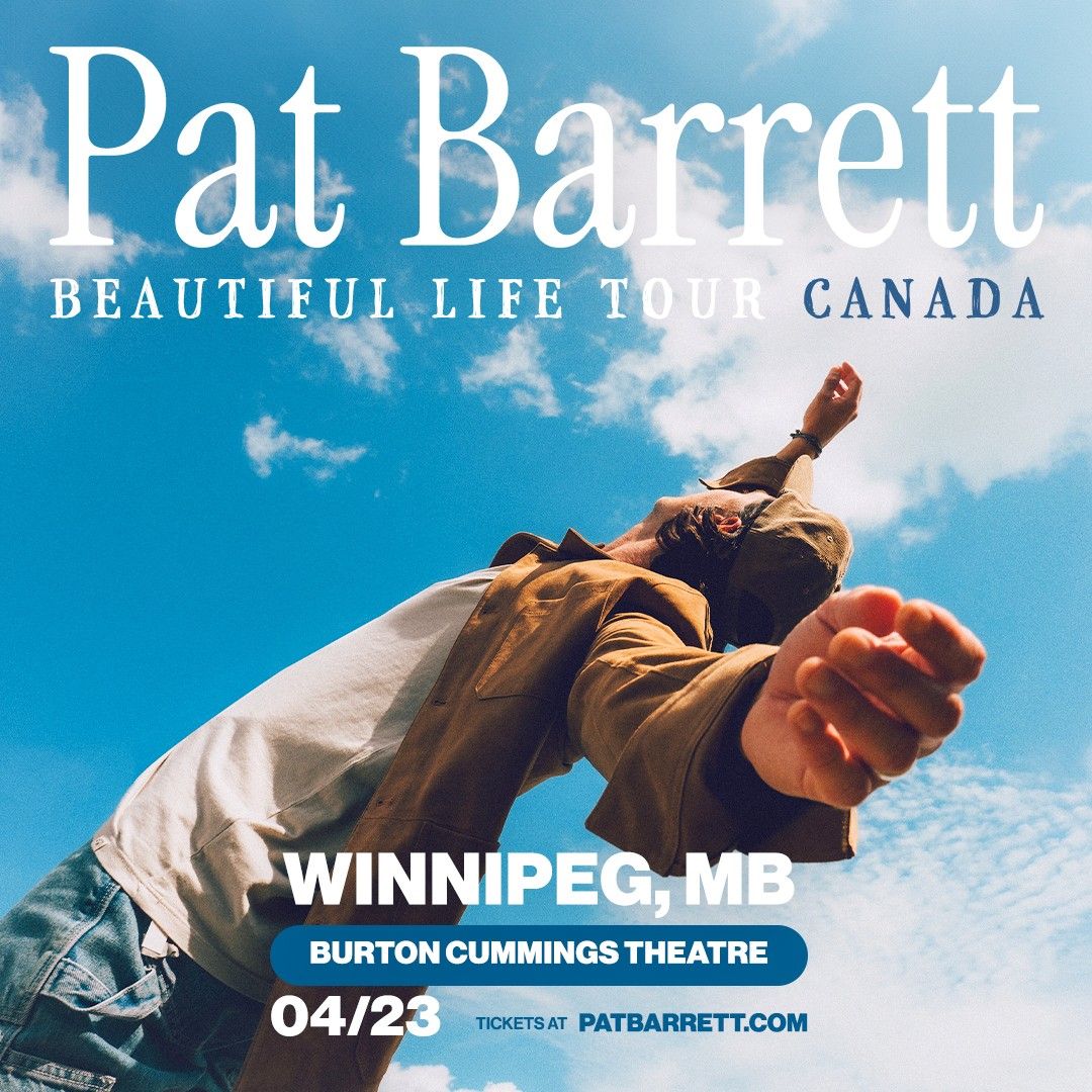 Pat Barrett’s Beautiful Life Tour coming to Winnipeg – April 23, 2025 ...
